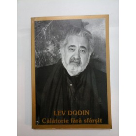 CALATORIE  FARA  SFARSIT -  LEV  DODIN